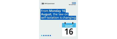 Covid Test & Trace self-isolation rules - changes from 16 August