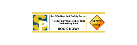 3rd SPA Health & Safety Forum - Monday 26 September 2022